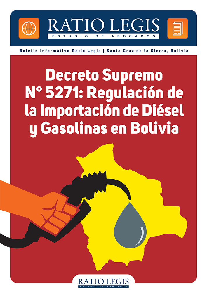 (Español) Decreto Supremo No. 5271: Regulación de la Importación de Diésel y Gasolinas en Bolivia